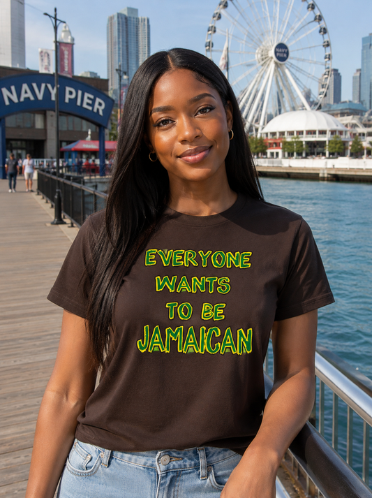 EVERYONE WANTS TO BE JAMAICAN