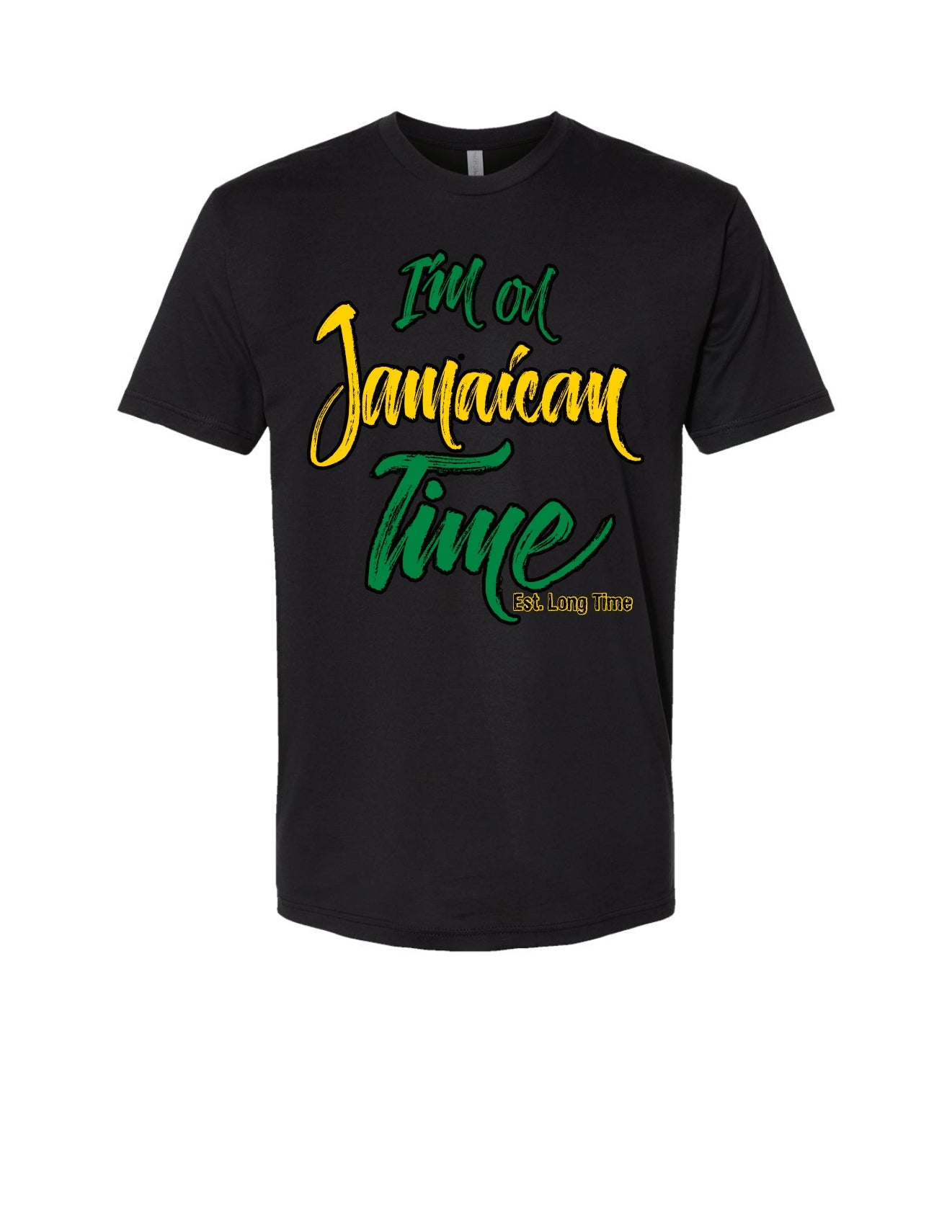 I am on Jamaican Time