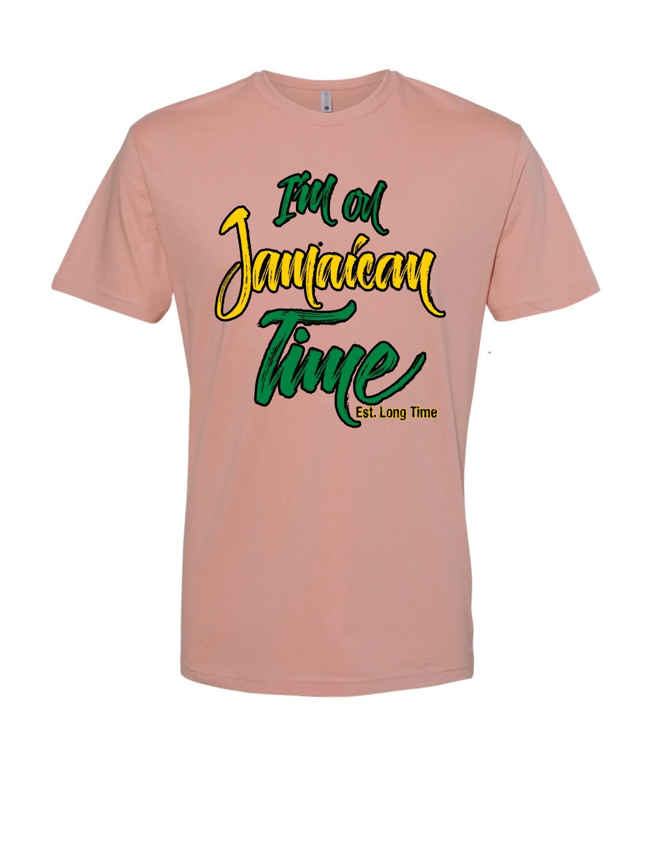 I'M ON JAMAICAN TIME